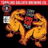 Toppling Goliath - DDH King Sue 0 (415)